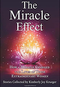 The Miracle Effect – How A Miracle Changed The Lives Of These Extraordinary Women
